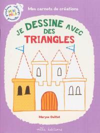 Je dessine avec des triangles