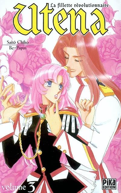 Utena, la fillette révolutionnaire. Vol. 3