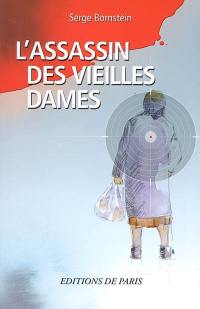 L'assassin de vieilles dames