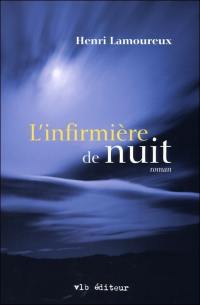 L'infirmière de nuit