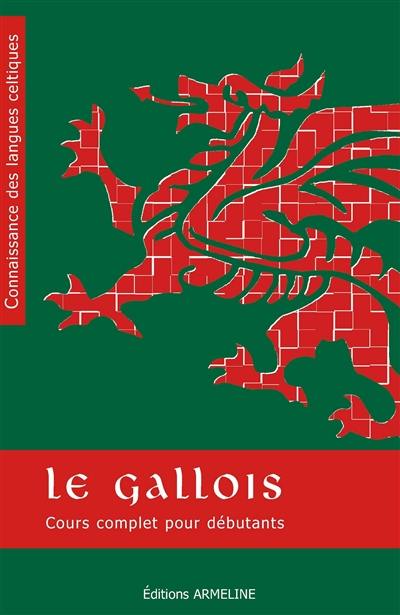 Le gallois : cours complet pour débutants