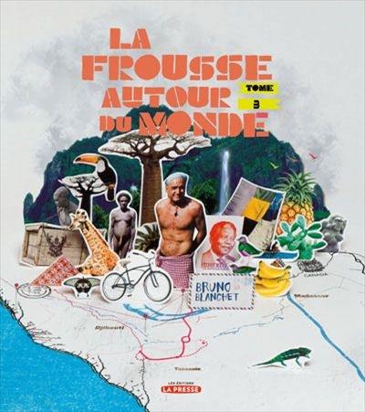 La frousse autour du monde 3