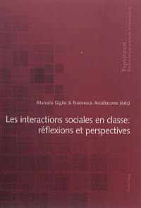 Les interactions sociales en classe : réflexions et perspectives