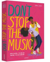 Don't stop the music