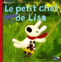 Les catastrophes de Gaspard et Lisa. Vol. 2006. Le petit chat de Lisa