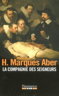 La compagnie des seigneurs