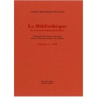 La bibliothèque de Louis-Ferdinand Céline : dictionnaire des écrivains et des oeuvres cités par Céline dans ses écrits et ses entretiens