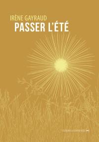 Passer l'été