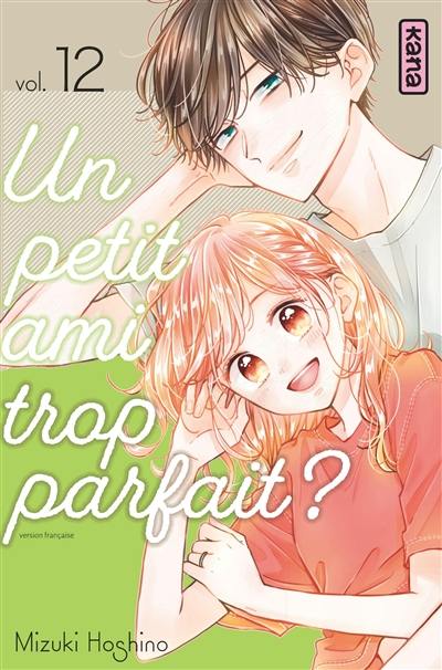 Un petit ami trop parfait ?. Vol. 12