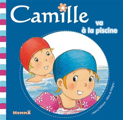 Camille. Camille va à la piscine