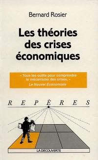 Les théories des crises économiques