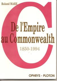 De l'Empire au Commonwealth : 1850-1994