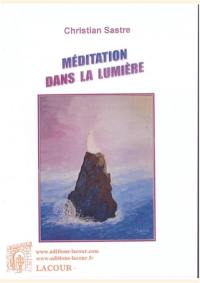 Méditation dans la lumière