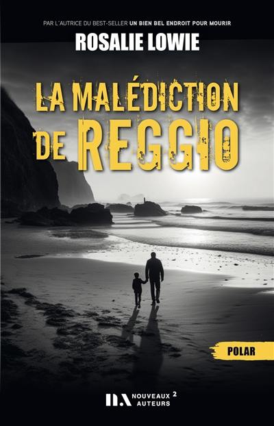 La malédiction de Reggio : polar