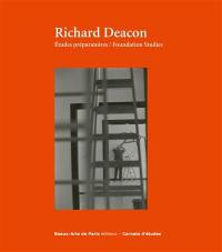 Richard Deacon : études préparatoires : exposition, Paris, Beaux-Arts de Paris, Cabinet des dessins Jean Bonna, du 15 mai au 20 juillet 2018. Richard Deacon : foundation studies