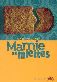 Mamie en miettes