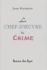 Le chef d'oeuvre du crime