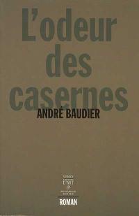 L'odeur des casernes