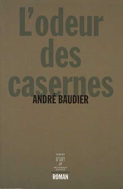 L'odeur des casernes