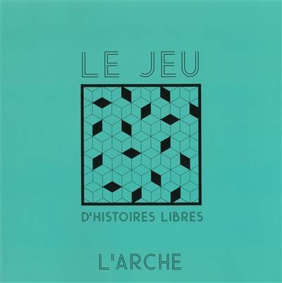 Le jeu d'histoires libres : un livre-jeu