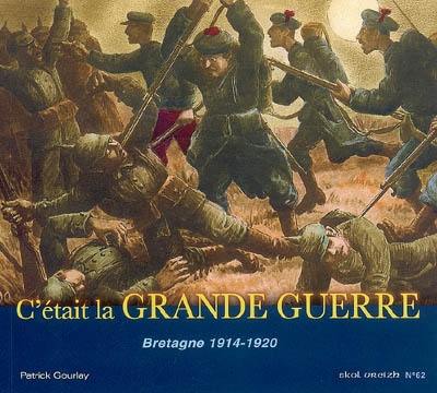 Skol Vreizh, n° 62. C'était la Grande Guerre : Bretagne, 1914-1920