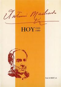 Antonio Machado hoy : 1939-1989