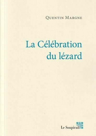 La célébration du lézard