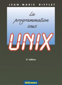 La programmation sous Unix