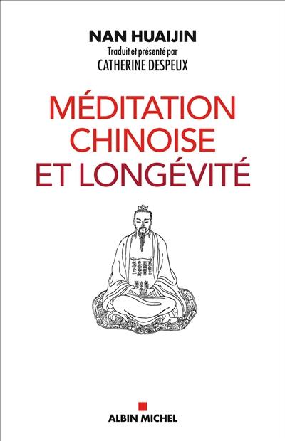 Méditation chinoise et longévité