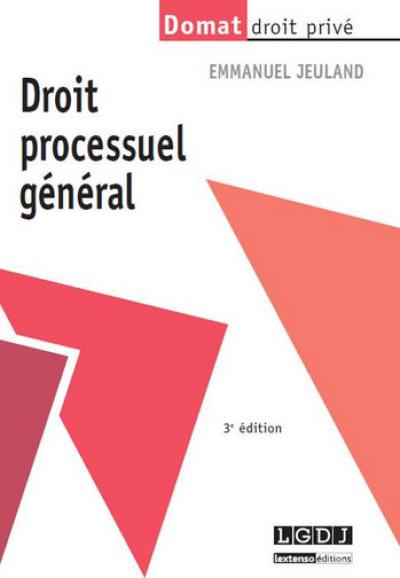 Droit processuel général