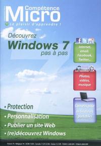 Compétence Micro, n° 1. Découvrez Windows 7 pas à pas