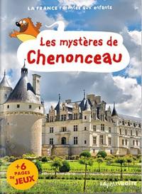 Les mystères de Chenonceau