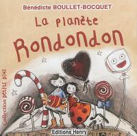 La planète Rondondon