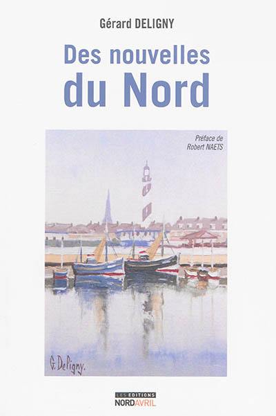 Des nouvelles du Nord