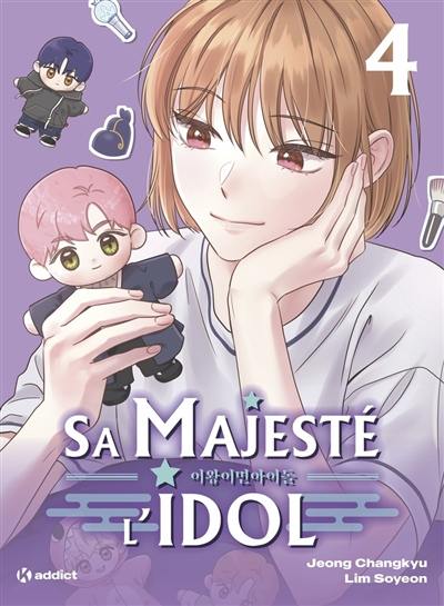 Sa majesté l'idol. Vol. 4