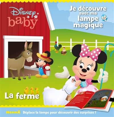 Disney baby : la ferme : je découvre avec ma lampe magique