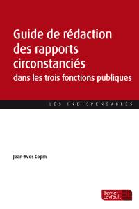 Guide de rédaction des rapports circonstanciés dans les trois fonctions publiques