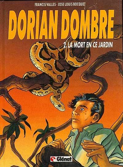 Dorian Dombre. Vol. 2. La Mort en ce jardin