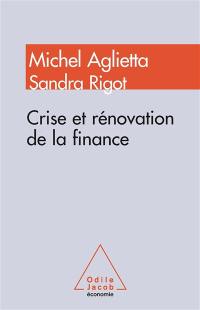 Crise et rénovation de la finance