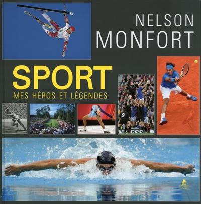 Sport : mes héros et légendes