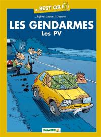 Les gendarmes. Les PV