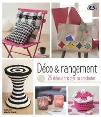 Déco & rangement : 25 idées à tricoter ou crocheter