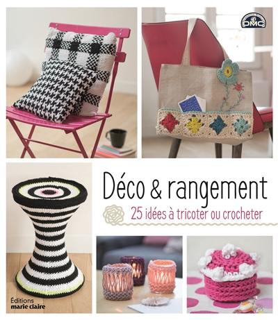 Déco & rangement : 25 idées à tricoter ou crocheter