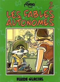 Fables autonomes. Vol. 2