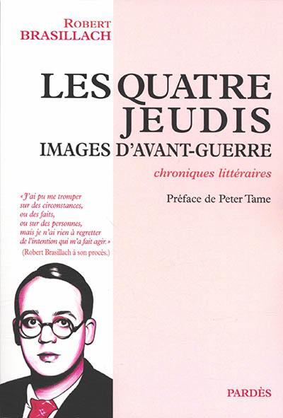 Les quatre jeudis : images d'avant-guerre