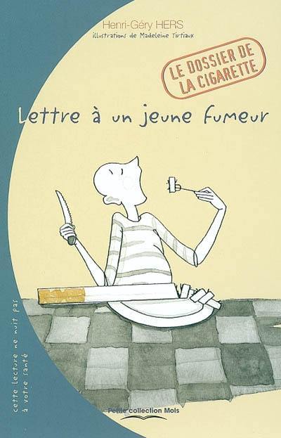 Lettre à un jeune fumeur