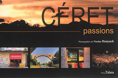 Céret passions