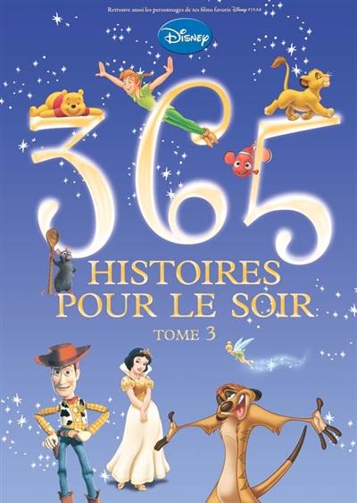 365 histoires pour le soir. Vol. 3