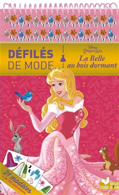 La belle au bois dormant : mes défilés de mode