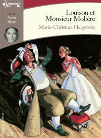 Louison et monsieur Molière